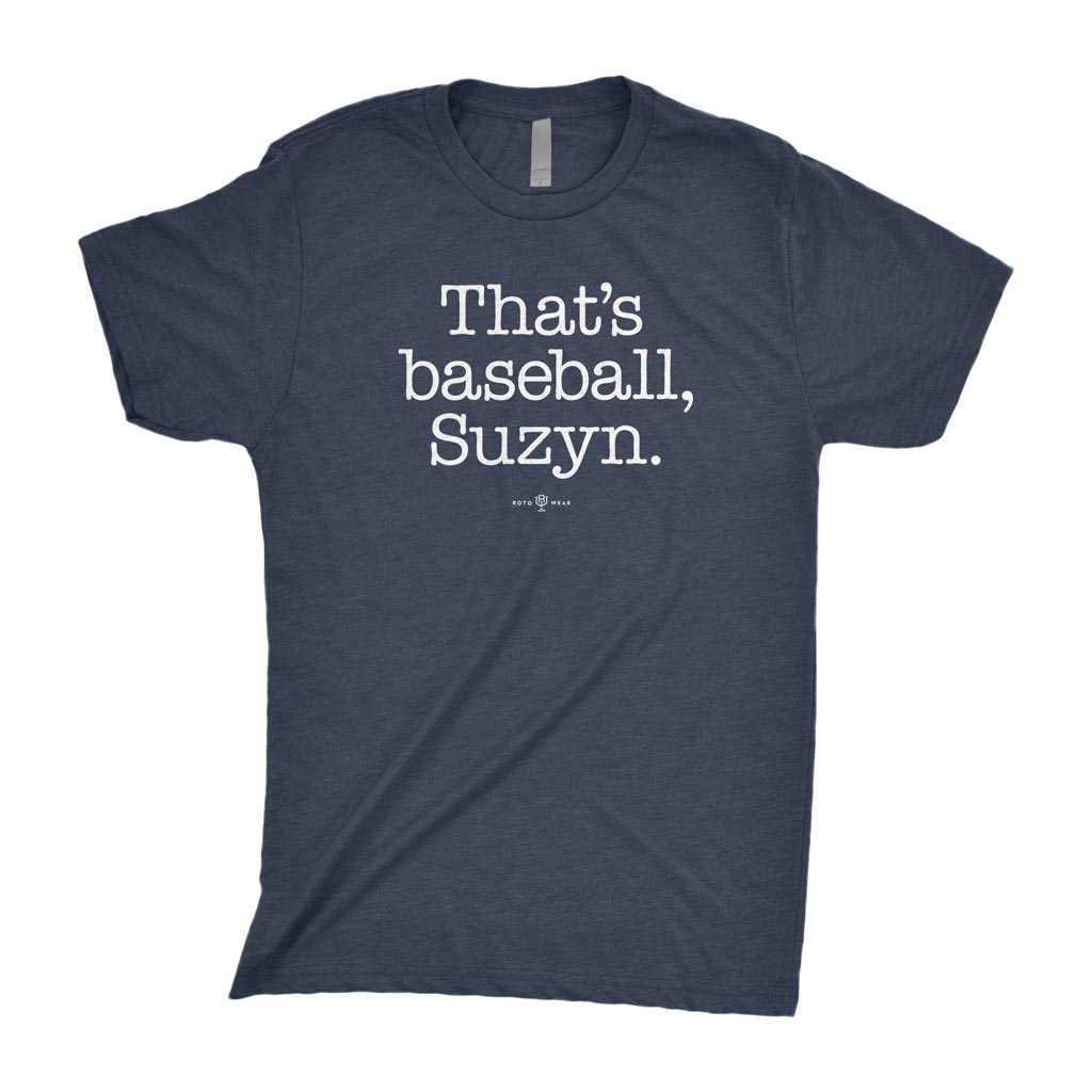 that's baseball suzyn shirt