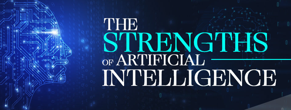 The Strengths of Artificial Intelligence