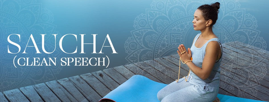 saucha yoga clean speech