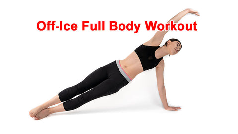 off ice full body workout