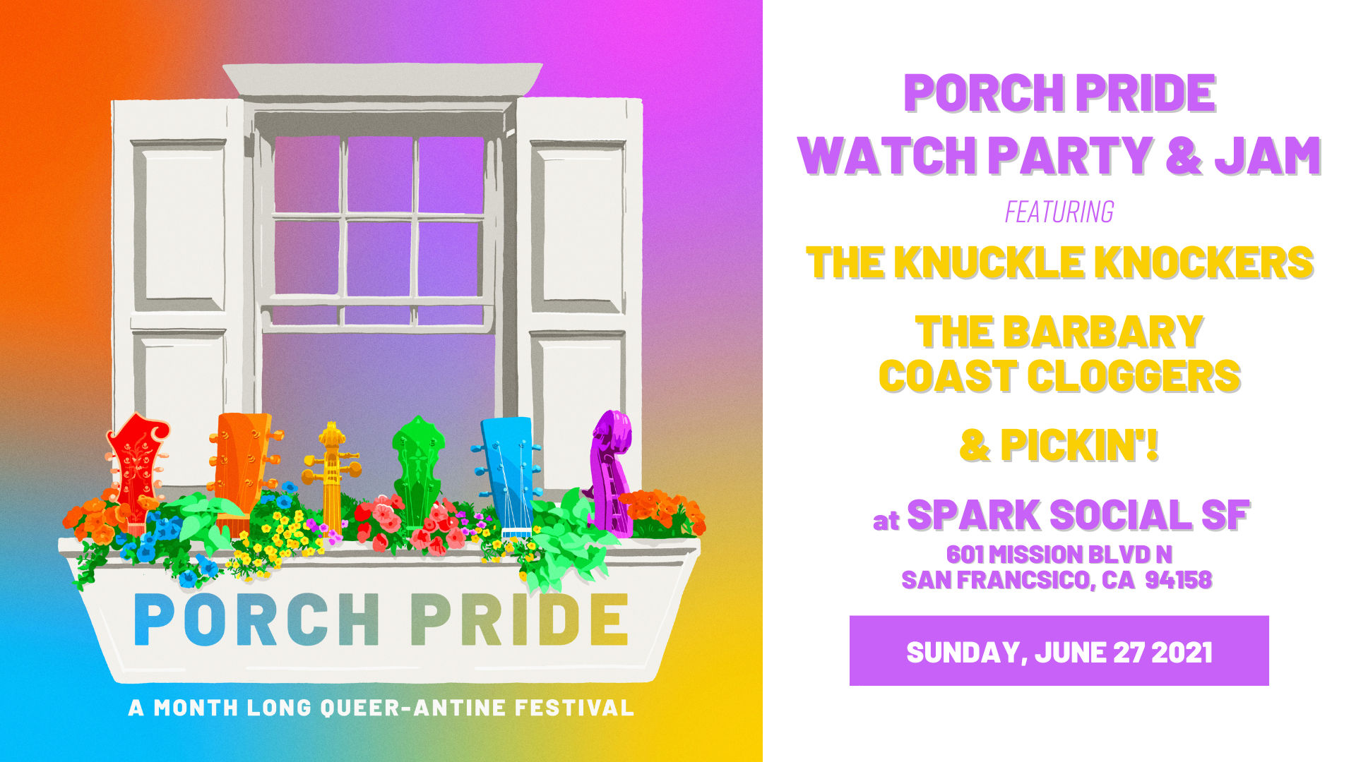 Porch Pride rainbow window box graphic on the right, with text on the right announcing the SF Porch Pride watch party & jam. All details are listed in plain-text below.