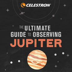 The Ultimate Guide to Observing the Jupiter