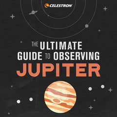 The Ultimate Guide to Observing the Jupiter