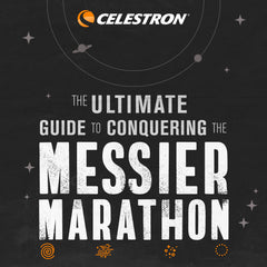 Ultimate Guide to Conquering the Messier Marathon