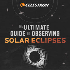 The Ultimate Guide to Observe Solar Eclipses