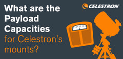What are the Payload Capacities for Celestron's mounts?