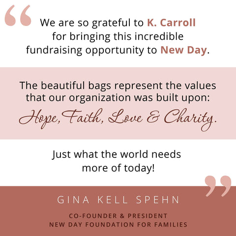 New Day Foundation for Families Gina Kell Spehn K. Carroll Accessories