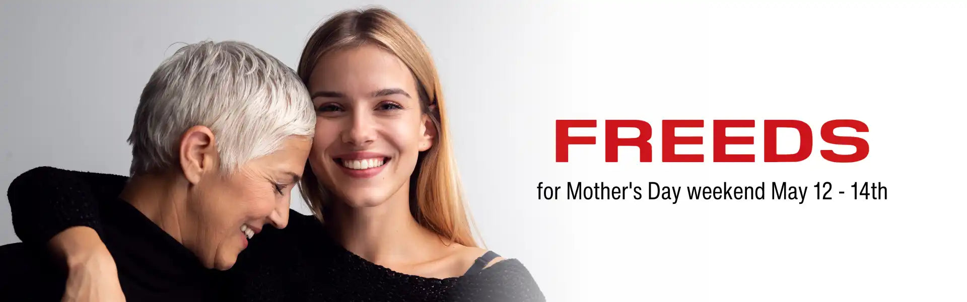 Freeds for mothers day. Freeds Best suits in Windsor. Mothers day promo 20 off