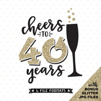 Download Cheers To 40 Years Svg File 40th Birthday Svg 40th Anniversary Svg Queen Svg Bee