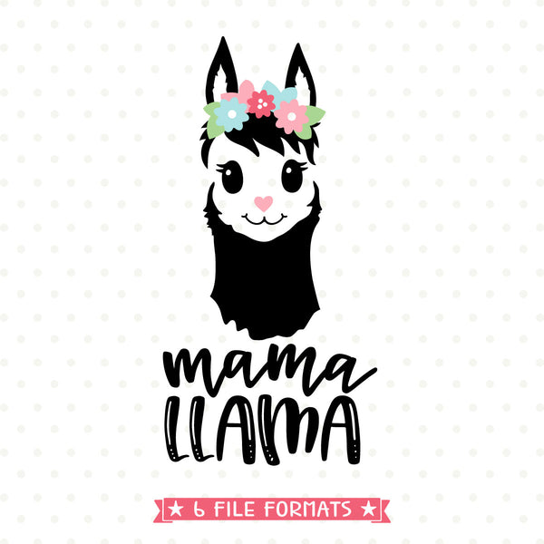 Download Mama Llama SVG - Mothers Day SVG - Llama Clipart - Llama ...