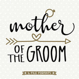 Download Mother of the Groom SVG file - Bridal Party SVG - Wedding ...