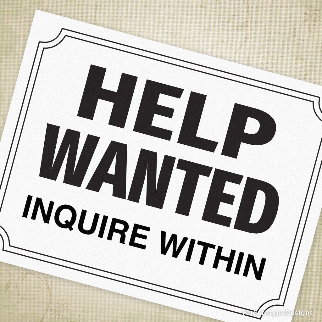 Help Wanted Printable Sign (editable) Moderntype Designs