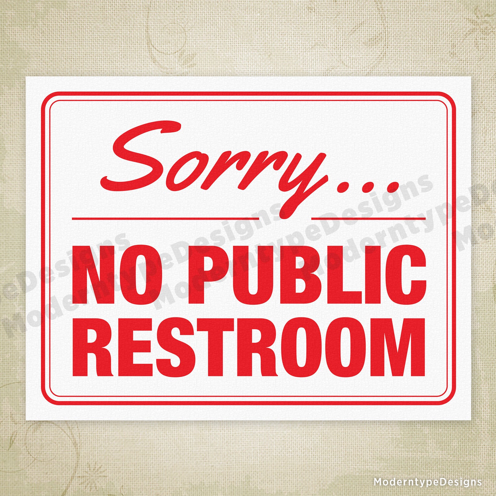 Sorry No Public Restroom Sign Free Printable Printable Word Searches