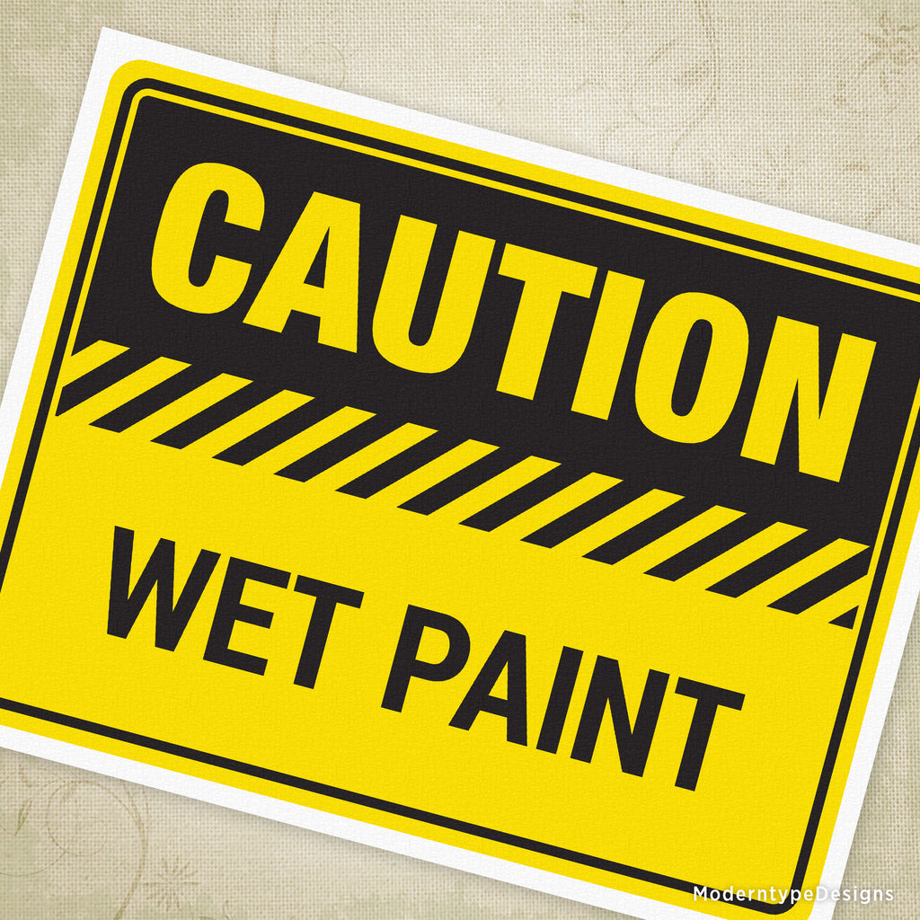 Caution Wet Paint Printable Sign