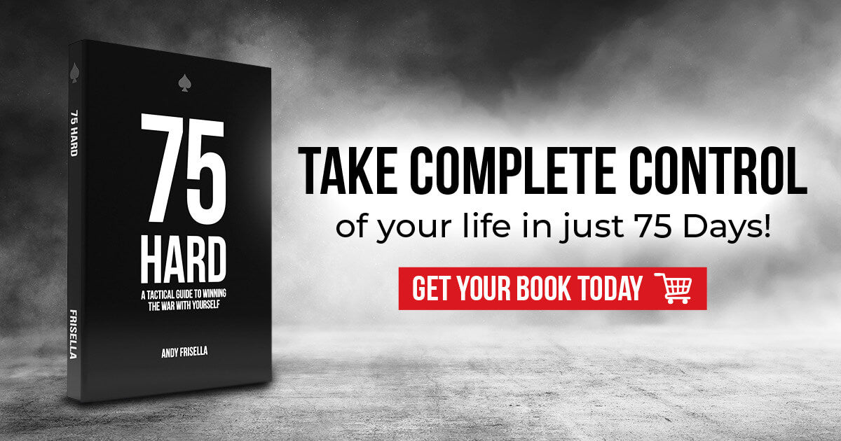 75 Hard  A Tactical Guide to Winning the War with Yourself
