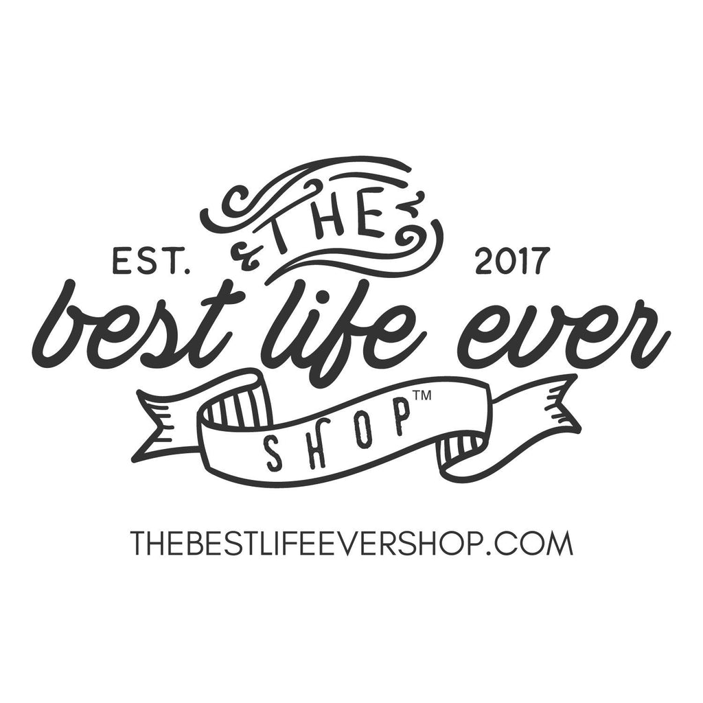 customer-favorites-the-best-life-ever-shop