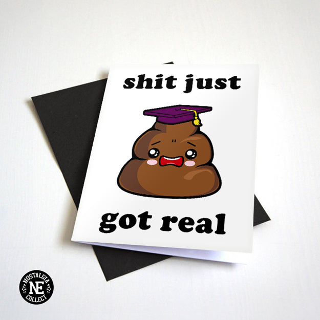 It Just Got Real - Poop Emoji Graduation Card – Nostalgia Collect