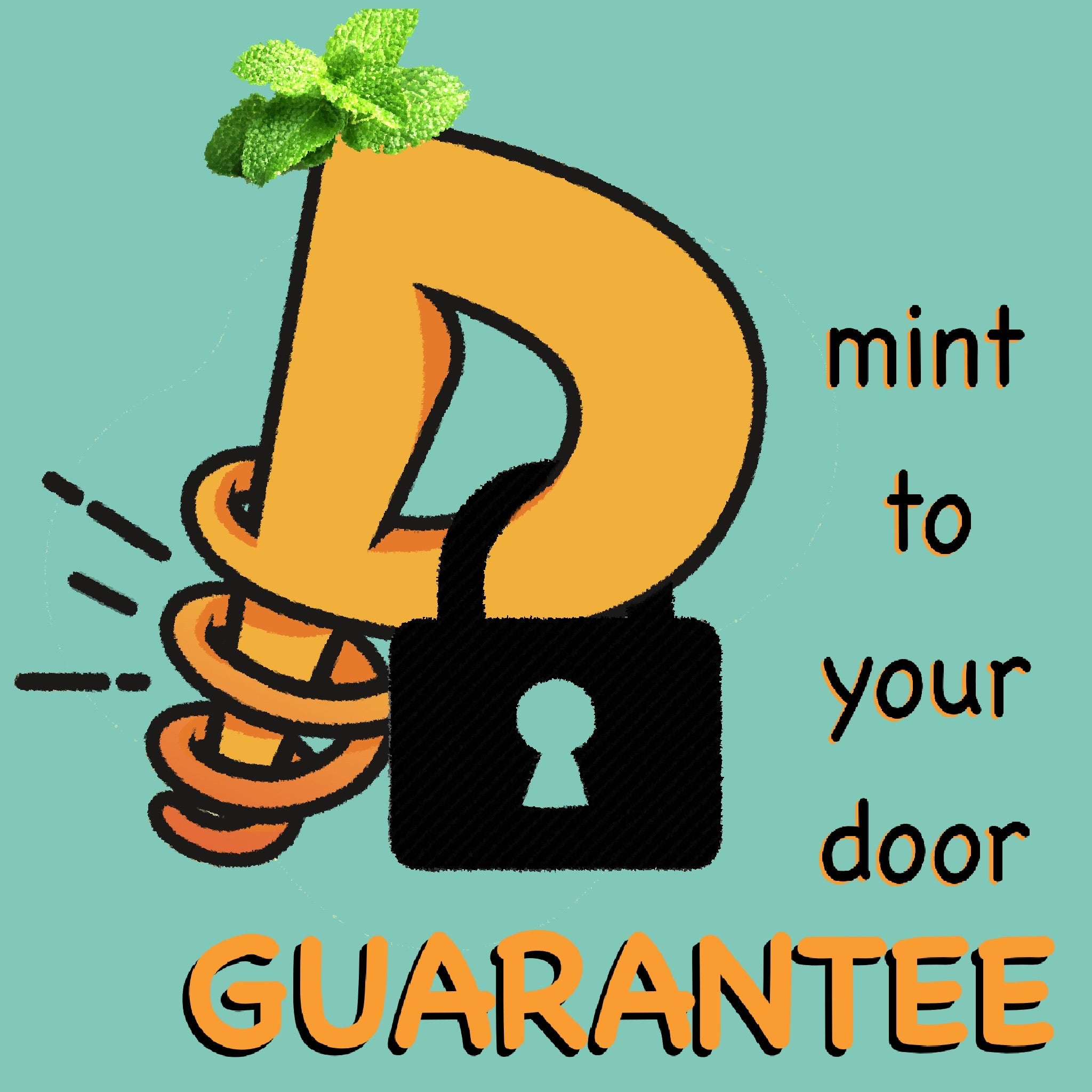 Poppin Mint Guarantee