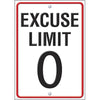 Excuse Limit 0