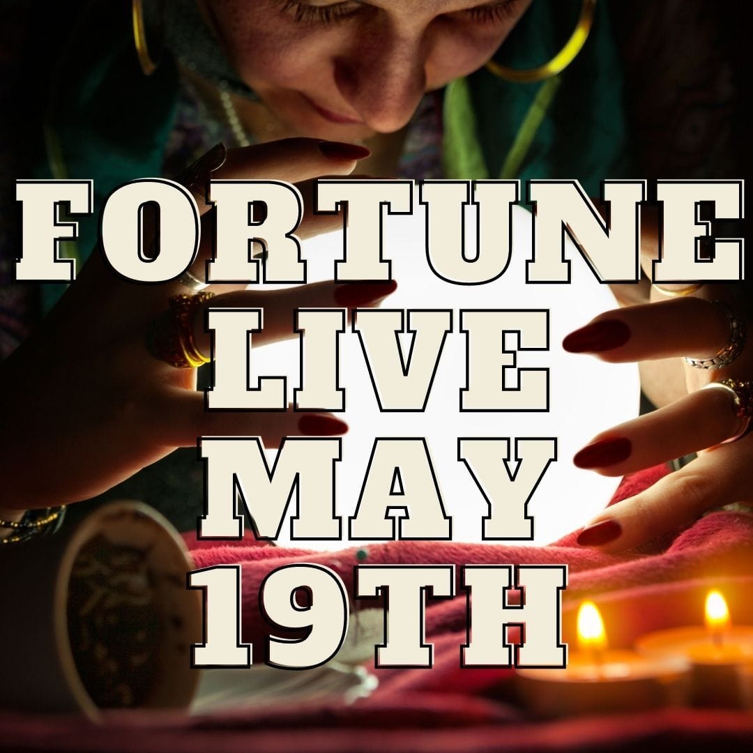 10106 Fortune Live May 19th 2021