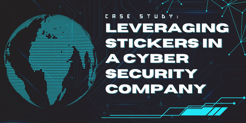 A graphic showing lines and dots connected to each other. A bright neon blue illustration of a globe on the left and a bold text on the right "CASE STUDY: Leveraging Stickers in a Cyber Security Company"