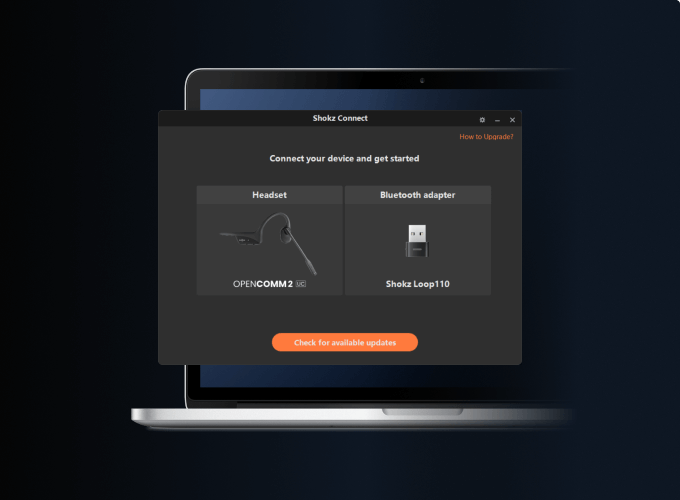 Shokz Connect
      Shokz Connect supports firmware upgrades. Never miss a function upgrade, and keep your headset up to date with the latest firmware so you can perform at your best.
      
        
          DOWNLOAD FOR MAC
        
        
          DOWNLOAD FOR WINDOWS