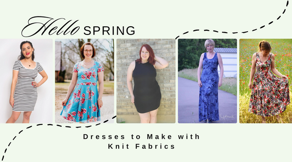 Knit Dresses to Sew for Spring