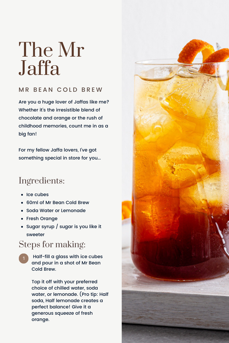 Mr Bean Cold Brew - Mr Jaffa Recipe