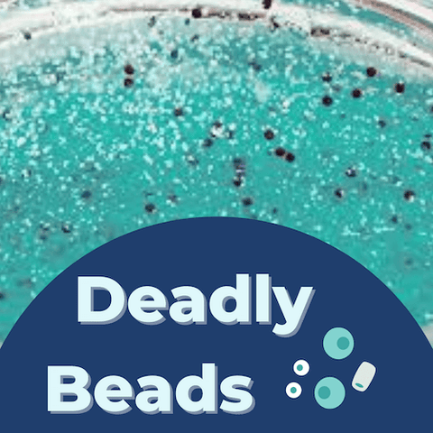 deadly microbeads 