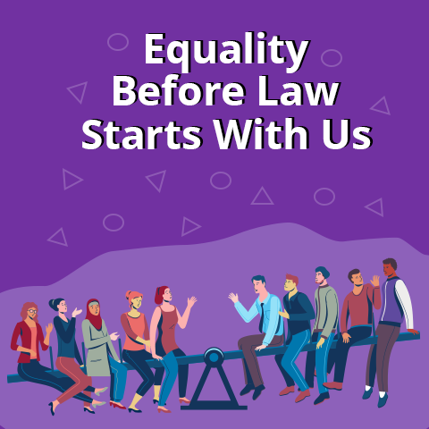 equality before law starts with us