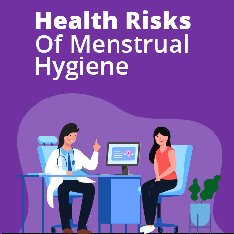 Health Risks Of Menstrual Hygiene