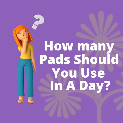 How Many Pads Should You Use In A Day