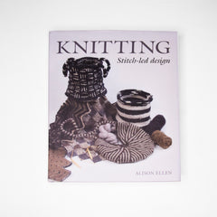 Knitting book by Alison Ellen available at The Knitter's Yarn