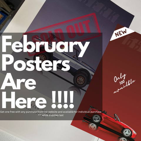 January Posters sold out February Posters are here S2000 Free