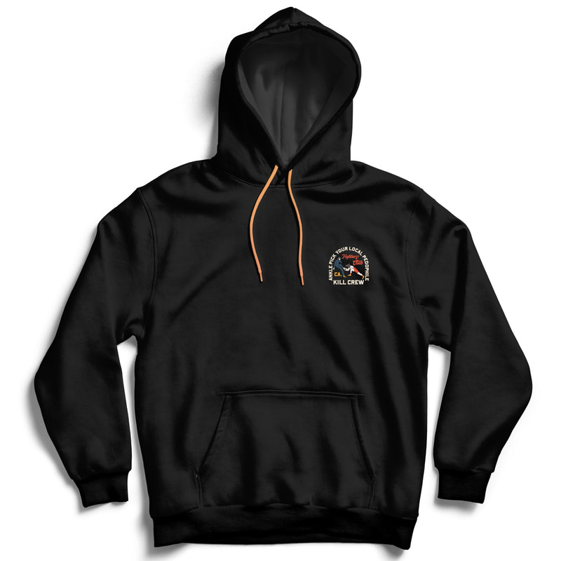 ANKLE PICK YOUR LOCAL PEDOPHILE HOODIE - BLACK - Kill Crew