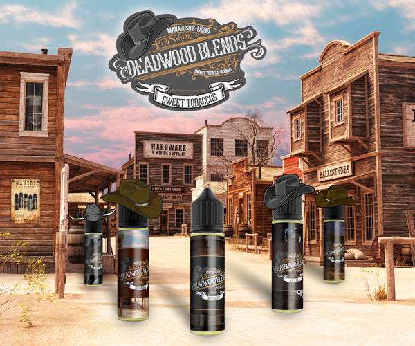 All five of the deadwood blends tobacco e-liquids