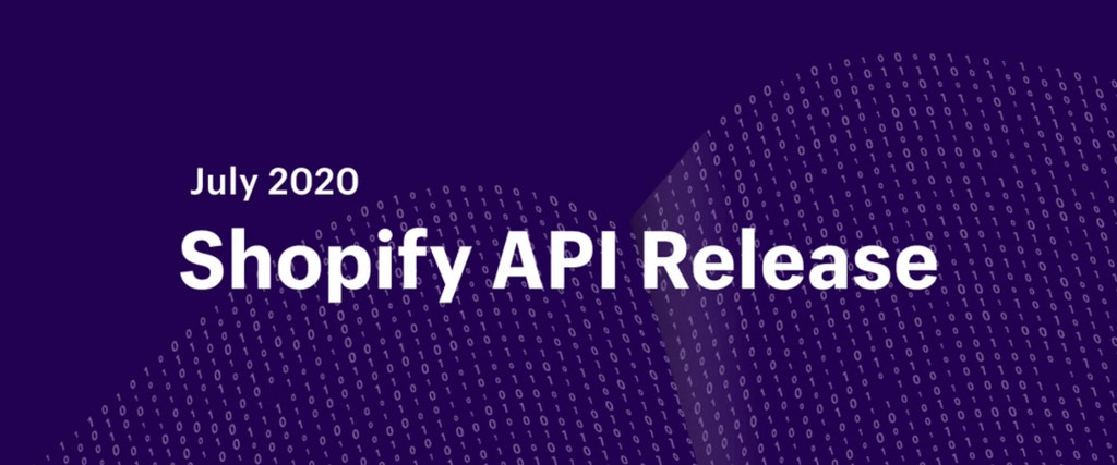 Shopify API：2020年7月のリリース情報 - Shopify 日本