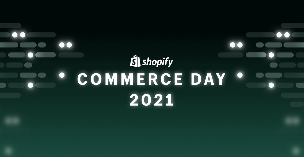 無料受付開始 Shopify Commerce Day 21 11 4に開催 Shopify 日本