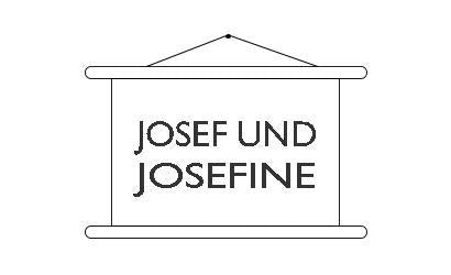 Josef und Josefine