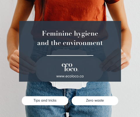 feminine hygiene and the environment