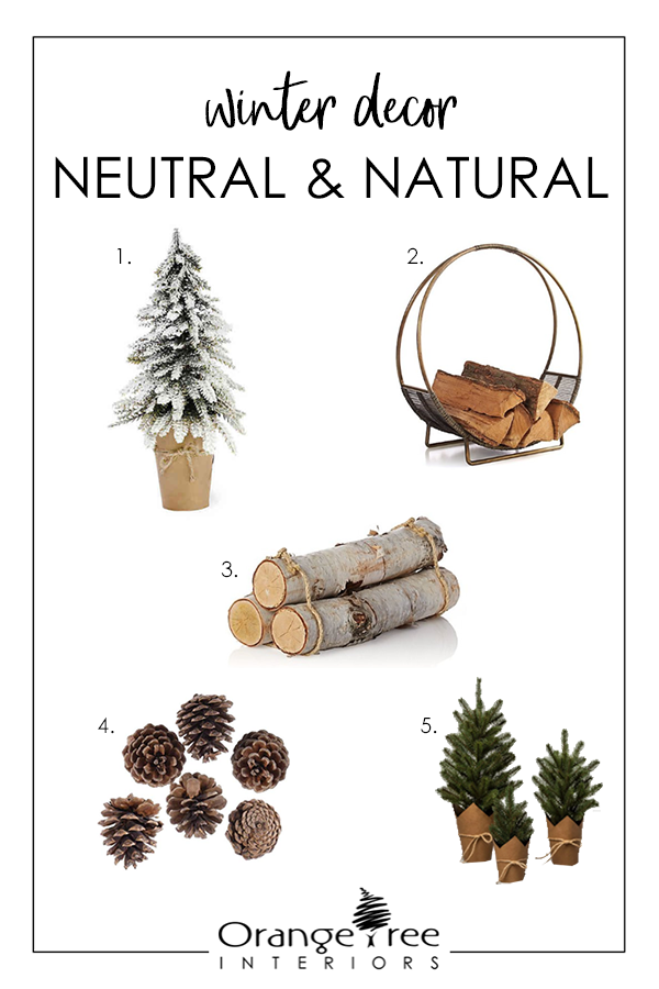 neutral winter decor - natural