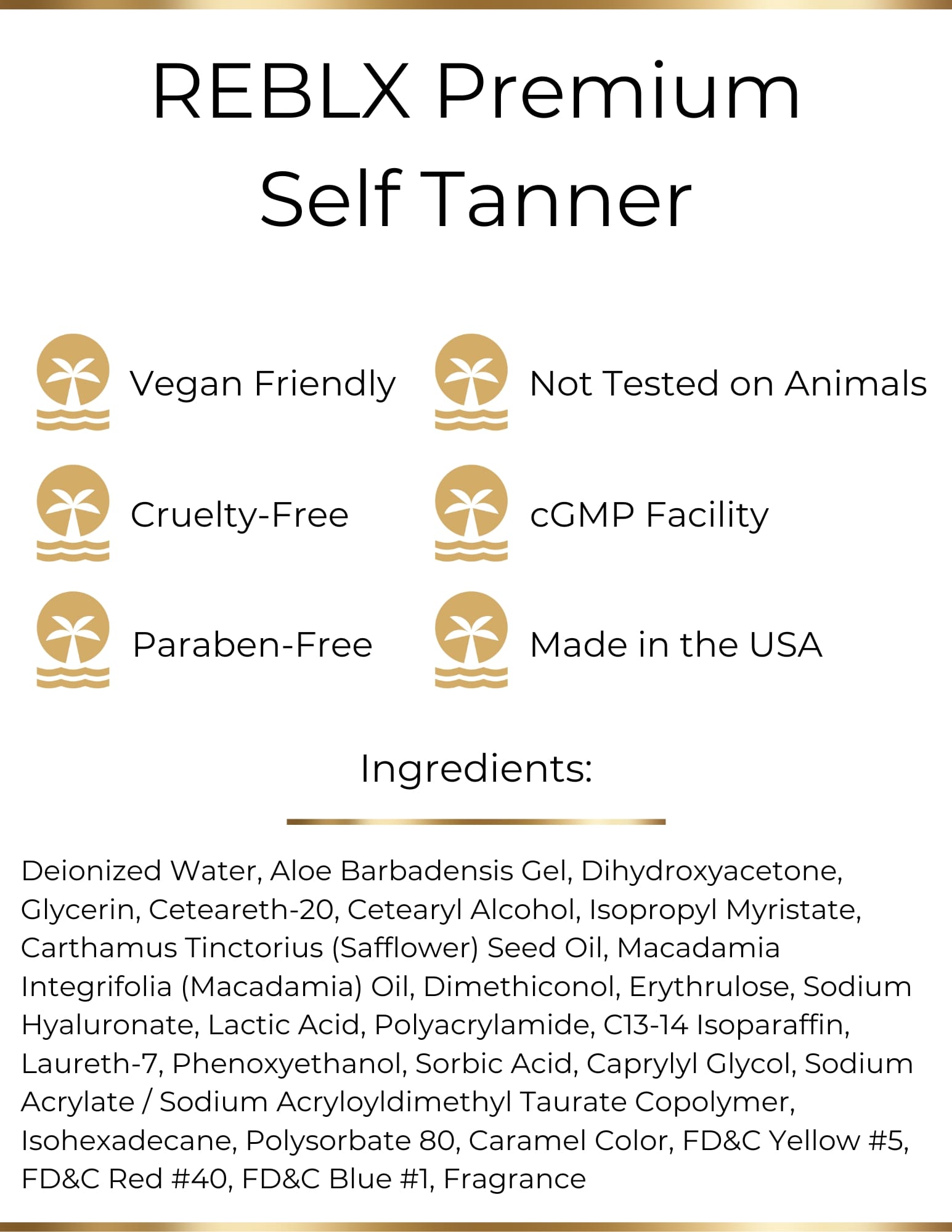 REBLX Premium Self Tanner - Ingredients