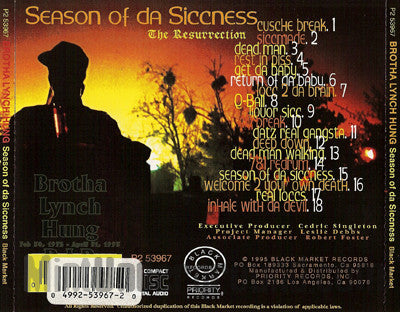 Brotha Lynch Hung Season Of Da Siccness Album Download
