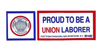 Proud To Be A Union Laborer Hardhat Sticker #t11