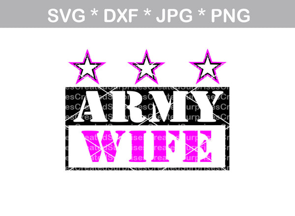 Download Army Wife, military, proud, digital download, SVG, DXF ...