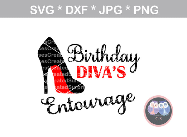 Download Birthday Diva, Diva's Entourage, digital download, SVG ...