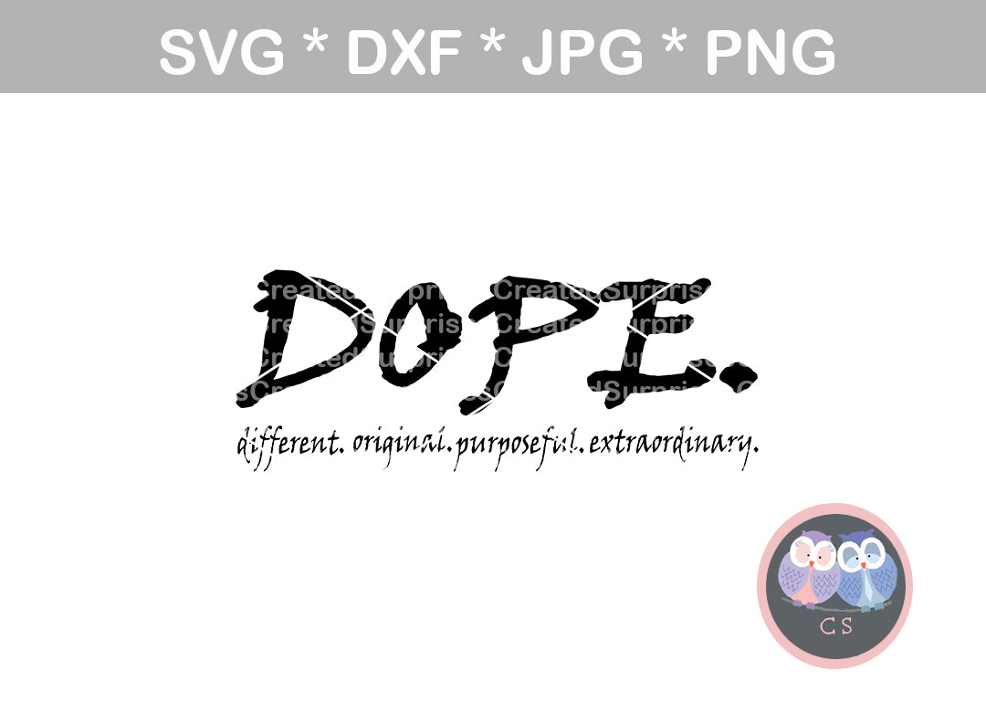 Download Dope Definition Different Original Purposeful Extraordinary Sayi Createdsurprises