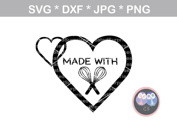 Made with Love, heart, Homemade, wisk, baking, handmade, digital downl ...