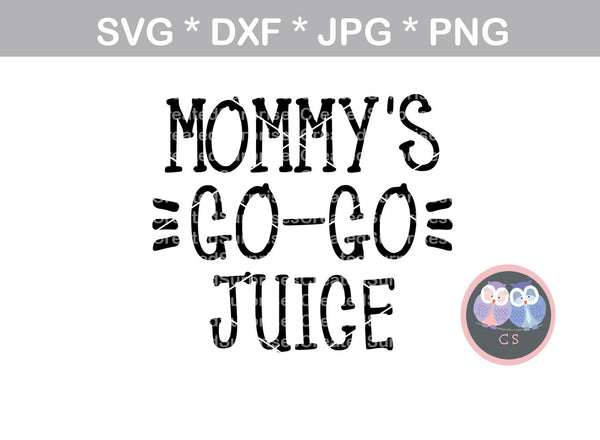 Download Mommys GoGo Juice, funny label, glass label, digital download, SVG, DX - CreatedSurprises