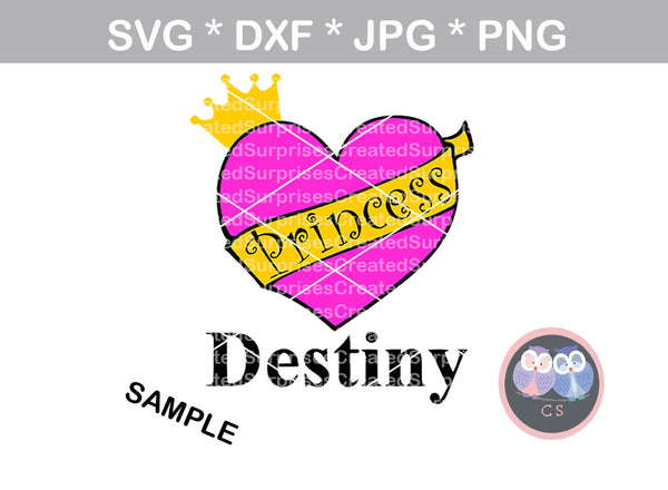 Princess heart, sash, crown, digital download, SVG, DXF, cut file, personal, commercial, use with Silhouette Cameo, Cricut and Die Cutting Machines